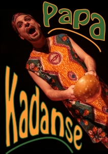 Affiche du spectacle PAPA KADANSE de Patrick Mundélé